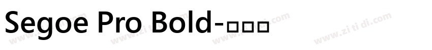 Segoe Pro Bold字体转换